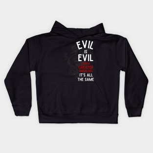 Evil is Evil - Lesser, Greater, Middling, It's All the Same - Cockatrice - Black - Fantasy Kids Hoodie